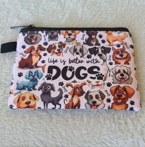 Life is Better with Dogs Zip Cosmetic Pouch NWOT